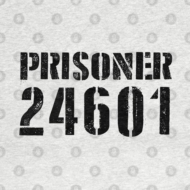 Prisoner 24601 by Pickle-Lily